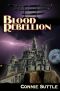 [Blood Destiny 07] • Blood Rebellion